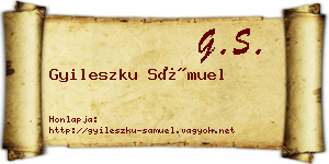 Gyileszku Sámuel névjegykártya